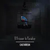 Castaneda - A Prisoner in Paradise - EP