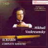 Mikhail Voskresensky - Scriabin: Complete Piano Sonatas